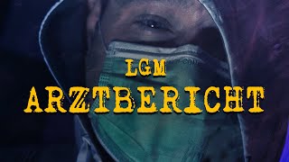 LGM  ARZTBERICHT prod by Robert Tar [upl. by Faustus]