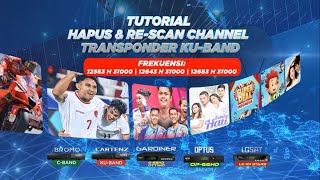 Cara Menghapus dan Rescan Channel Transponder KUBAND 📺 [upl. by Nathan]