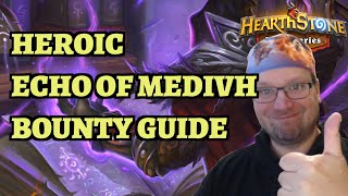 Heroic Echo of Medivh Bounty Guide  Medivh Equipment  Hearthstone Mercenaries [upl. by Urina]