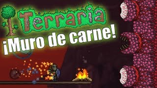 ¡Muro de Carne y entrando al Hard Mode Terraria [upl. by Ariana]