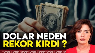 DOLAR NEDEN REKOR KIRDI [upl. by Ainos]