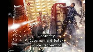 Doctor Who  Army of GhostsDoomsday Dalek and Cyberman Voice Recreations AUDIO ONLY [upl. by Annice961]