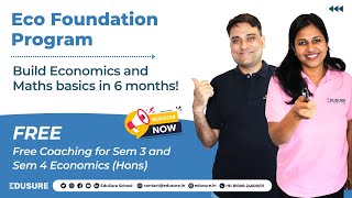 Build Economics and Maths basics in 6 months Free Coaching for Sem 3 and Sem 4 Economics Hons [upl. by Aviv]