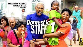 DOMESTIC STAFF 1  EBUBE OBIO DESTINY ETIKO JAMES BROWN 2023 Latest Nigerian Nollywood Movie [upl. by Obla]