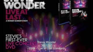 Stevie Wonder  All I Do Live At Last [upl. by Bonni]