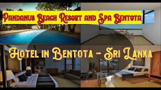 ✅ 🌞 🌈 👌 Pandanus Beach Resort and Spa Bentota Sri Lanka  Spend Your Vacation with all inclusive [upl. by Lladnarc502]