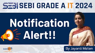 SEBI IT 2024  SEBI IT Notification Alert   By Jayanti Mam [upl. by Ahsiekin]