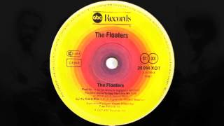 The Floaters  Float On Extended Version ABC Records 1977 [upl. by Aprile]