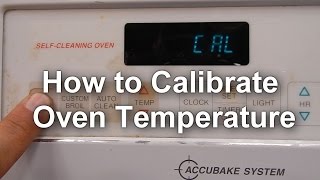 How to Calibrate the Oven Temperature on your Stove [upl. by Sakul730]