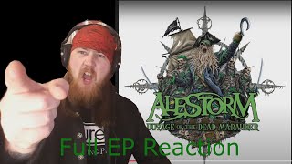 Alestorm  Voyage of the Dead Marauder FULL EP Reaction [upl. by Terrene]