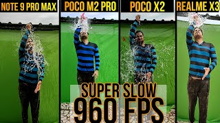 960 fps Super Slow Motion ComparisonPoco M2 proX2X3Note 9 Pro Max [upl. by Ial]