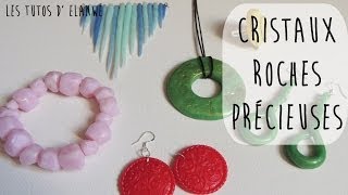 Tutoriel 20  Cristaux roches et pierres précieuses 6 tutos en 1 [upl. by Ailito367]