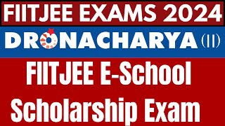 FIITJEE eSchool Dronacharya Exam 7th April 2024  FIITJEE Online Coaching Scholarship Admission Test [upl. by Belinda506]