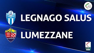 Legnago  Lumezzane 21  Gli Highlights [upl. by Adrianna]