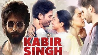 New Bollywood movie  full movie  kabir singh [upl. by Toille]