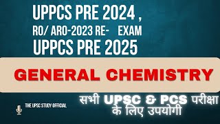 Uppsc pre 2024 Uppsc pre 2025 roarogeneralscience chemistry upscscience bpscLec 1 mppcs [upl. by Norat285]