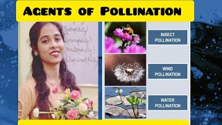 Biology Marathon Agents of Pollination Pollination [upl. by Ajtak]