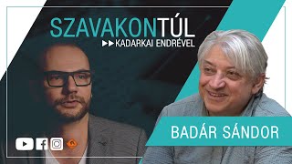 Szavakon túl  Badár Sándor Klubrádió [upl. by Niknar]