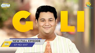 FULL EPISODE 4147  Wapas Aaye Goli and Sakharam Taarak Mehta Ka Ooltah Chashmah  तारक मेहता [upl. by Adnawal]