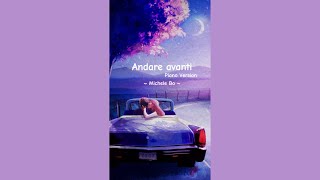 Michele Bo  Andare avanti  Piano Version Lyrics Video [upl. by Older]