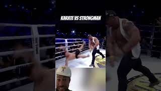 KARATE VS STRONGMAN [upl. by Akemhs]