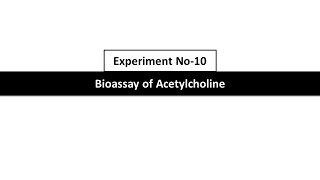 12Bioassay of Acetylcholine using Rat IleumColon by Four Point BioassayExpt No10 [upl. by Letnoj]