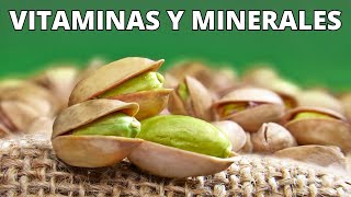 ¿Cuáles son las VITAMINAS y MINERALES del Pistacho Beneficios y tipos de PISTACHO [upl. by Eznyl]