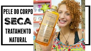 Pele Corporal EXTRA SECA Tratamento natural que FUNCIONA  Karina Viega [upl. by Gisele827]