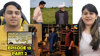 EhdeWafa Episode 13 Part 2 [upl. by Terri]