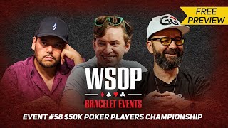 WSOP 50000 Poker Players Championship  Final Table with Daniel Negreanu Preview [upl. by Lenad633]