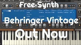 Free Synth  Vintage by Behringer No Talking Out Now Definitely [upl. by Derfliw]