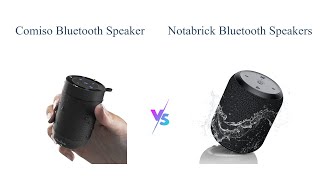 Comiso vs NOTABRICK Bluetooth Speakers Comparison 🎵🔊 [upl. by Eislehc119]