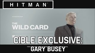 Hitman Cible Exclusive Gary Busey [upl. by Ever598]