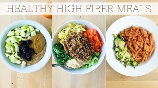 HIGH FIBER DIET  Full Day of Eating PlantBased Meals [upl. by Bonney]