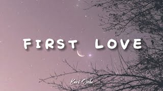 First Love  Kari Jobe  Lyrics [upl. by Nairad]