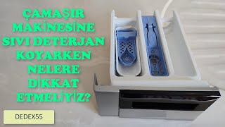 Çamaşır Makinesine Sıvı Deterjan Nasıl Konulur [upl. by Yanetruoc]