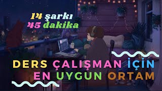 Kulaklıklarınızı Takın Ve Burada Ders Çalışın Ders Çalışma Şarkıları 1 [upl. by Nyltak]