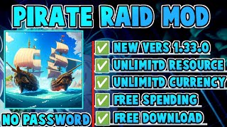 PIRATE RAID MOD APK 2024 NO PASSWORD [upl. by Nesyt]