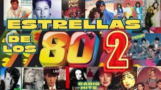 RADIO HITS ESTRELLAS DE LOS 80S VOLUMEN 2📻 [upl. by Rici]