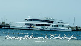 Cruising Melbourne to Portarlington  Port Phillip Ferries  Anil Paul [upl. by Jamnes]