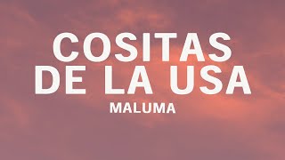 Maluma  Cositas de la USA LetraLyrics [upl. by Ennirak]