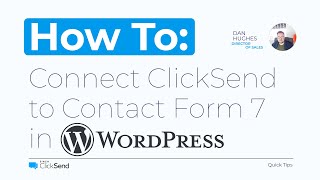 Integrate ClickSend SMS into Contact Form 7 in WordPress [upl. by Ynnad]