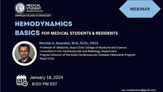 Basic Hemodynamics  By Dr Nandan Anavekar  Hosted by the ACC Medical Student Member Community [upl. by Eeb57]