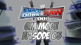 SmackDown vs Raw 2008 GM Mode  Episode 5 Net Loss [upl. by Nelluc833]