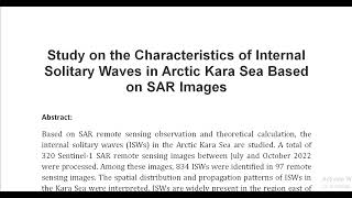 Study on the Characteristics of Internal Solitary Waves in Arctic Kara Sea Based on SAR Images [upl. by Hayidah963]