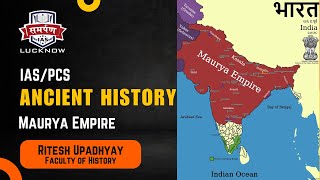 Mauryan Empire Complete Lecture  Ancient India  Civil Services and State PCS  Samarpan IAS upsc [upl. by Furmark]