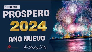 Hola Año nuevo 2024 🔮 BIENVENIDO 🙌 Que tengas 12 Meses de Prosperidad 🧚‍♂️ Lindo mensaje a compartir [upl. by Ettener]