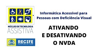 01 Ativando e desativando o NVDA [upl. by Derriey]