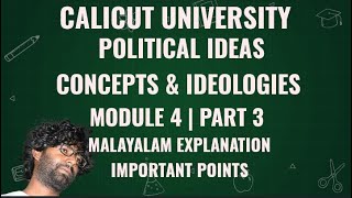 Political Ideas Concepts amp Ideologies Module 4 Part 3  Marxism  Malayalam Explanation  4th Sem [upl. by Maloney]