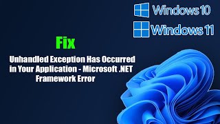 Unhandled Exception Has Occurred in Your Application  Microsoft NET Framework Error [upl. by Herriott]